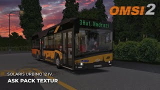 OMSI 2 036 CZ Kojetice v20 » 3  Solaris urbino 12 IV ASK PACK [upl. by Strader]