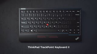 Lenovo ThinkPad TrackPoint Keyboard II Product Tour [upl. by Yhtamit702]