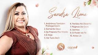 Sandra Lima  Canções de Pentecostais Pop Coletânea [upl. by Waly]