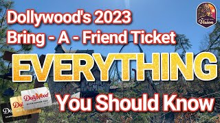 Dollywood’s 2023 Passholder BringAFriend BAF Tickets Explained [upl. by Nosecyrb]