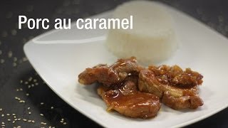 Recette du porc au caramel [upl. by Hawken209]