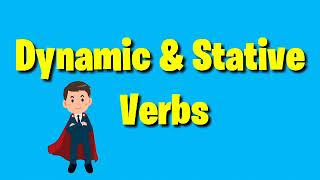 Belajar Bahasa Inggris tentang Dynamic and Stative Verbs [upl. by Maker542]