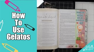 How to Use Gelatos  Bible Journaling 2 Corinthians 915 With Sara [upl. by Wolfgram]