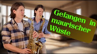 Gefangen in maurischer Wüste  Der Fremdenlegionär  Vico Torriani cover Sax Element [upl. by Yelad]