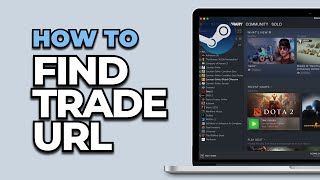 How To Find Your Trade URL on Steam [upl. by Jo-Ann]