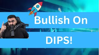 Why Im Bullish On Dips [upl. by Theone]