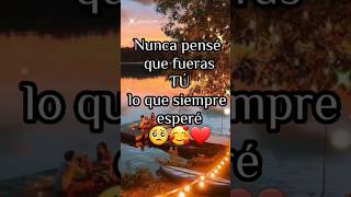 frases de amor para dedicar a distancia [upl. by Niggem443]