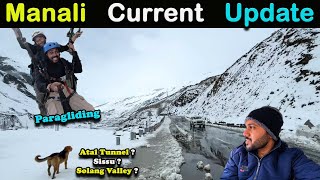 Manali Current Situation  Sissu Today  Manali Trip 2024  Manali News Today  Sissu Manali [upl. by Colton697]