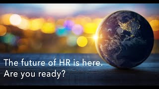 The future of HR is digital Are you ready [upl. by O'Shee]