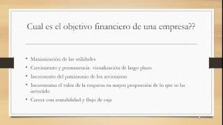 Cual es el objetivo financiero de la empresa [upl. by Goeselt564]