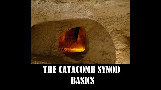 Catacomb Synod Basics Scholastics and Polemics [upl. by Lladnor885]