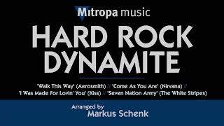 HARD ROCK DYNAMITE – arranged by Markus Schenk [upl. by Ahsinra509]