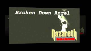 Nazareth  Broken Down Angel Unplugged 94 [upl. by Strenta]