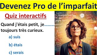 Maîtrisez lImparfait  Rappel Exercices pratiques et Quiz Interactifs [upl. by Elacim589]