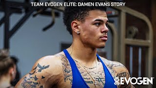 Team Evogen Elite Success Story Damen Evans [upl. by Trefor]