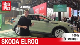 MONDIAL DE LAUTO 2024  zoom sur le nouveau Skoda Elroq [upl. by Lancey]