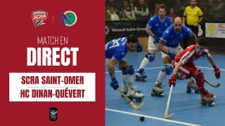 J04 N1 ELITE 2024 2025 RINK HOCKEY SCRA ST OMER 3  3 HC DINAN QUEVERT [upl. by Curnin]