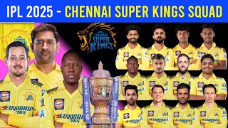 IPL 2025  Chennai Super Kings New Squad  Csk Team Squad New 2025  CSK full squad 2025 [upl. by Arihsay692]