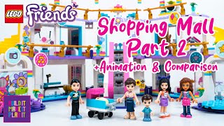 Lego Friends Heartlake City Shopping Mall 2021 41450  Part 2 Animation amp Set Comparison [upl. by Ennoitna]