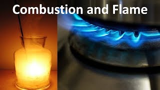 What is Combustion Types of Combustion and Flame [upl. by Hadihahs]