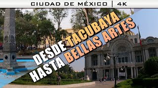 🇲🇽 Recorrido desde Tacubaya hasta el Palacio de Bellas Artes 🚶🏻 4K Walking Tour [upl. by Akirea]