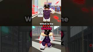 WHICH IS THE BEST CHOSO jujutsushenanigans roblox foryou shenanigans jjk jjs anime choso [upl. by Rokach]