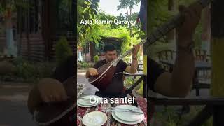 Aşıq Ramin Qarayev Orta Sarıtel [upl. by Eiuqcaj]