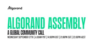 Algorand Assembly Call 5 September 27 2023 [upl. by Franciscka]