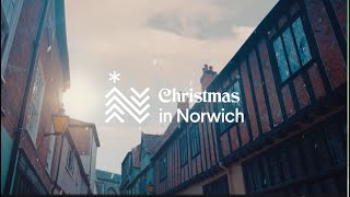 Christmas in Norwich Traditionally Different  VisitNorwich [upl. by Edlitam]