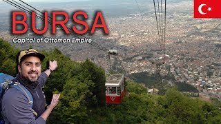 BURSA  THE CAPITAL OF OTTOMAN EMPIRE SaltanateUsmania EP14 Pakistan to IRAN  TURKEY by Bus [upl. by Salem]