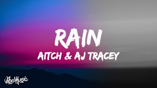 Aitch x AJ Tracey  Rain Lyrics Feat Tay Keith [upl. by Topper]