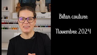 Bilan couture Novembre 2024 [upl. by Janeta606]