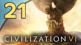 Civilization VI  21 Cities Aflame  Lets Play Civilization VI Gameplay [upl. by Oriel]