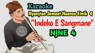 NJNE 4 INDEKO E SANGMANE KARAOKE  MUSIK ETNIK TORAJA [upl. by Nolahs]