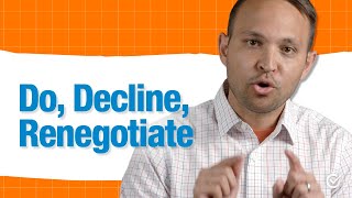 A Remedy to Overcommitting Do Decline Renegotiate [upl. by Asuncion]