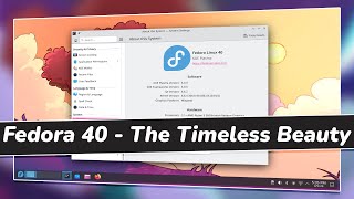 FEDORA 40 FIRST LOOK  TOP NEW Exciting Features amp Changes [upl. by Hardwick]