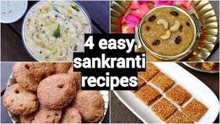 4 makar sankranti recipes  pongal festival recipes  traditional south indian sankranti sweets [upl. by Fairlie]