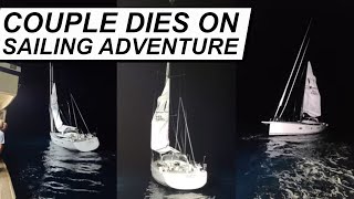 Sailing Couple Tragic Accident At Sea  Lady K Sailing Ep 306 [upl. by Ebneter]