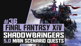 36  FFXIV SHADOWBRINGERS  50 MSQ  Tomra [upl. by Steven]