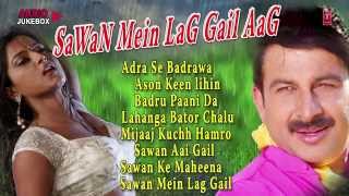 MANOJ TIWARI MRIDUL  Bhojpuri Kajri Audio Songs Jukebox   SAWAN MEIN LAG GAIL AAG [upl. by Aivatahs]