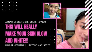 Honest Review About Eirian Gluta Drink  BEFORE and AFTER [upl. by Toni]