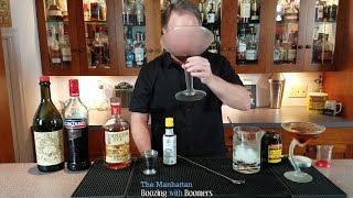 How to make the Manhattan  Boozing with Boomers Episode 7 [upl. by Siger854]