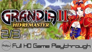 GRANDIA II HD Remaster PART 23  Full Game Playthrough No Commentary [upl. by Aisat]