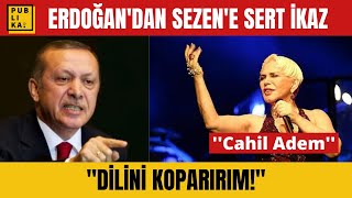 Cumhurbaşkanı Tayyip Erdoğandan Sezen Aksu Açıklaması [upl. by Dreyer34]