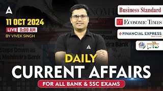 11 OCTOBER CURRENT AFFAIRS 2024  ALL BANK amp SSC EXAMS  CURRENT AFFAIRS TODAY  VIVEK SINGH [upl. by Kissie367]