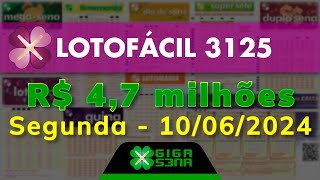 Resultado da Lotofácil 3125 Segundafeira 10062024  GIGASENA [upl. by Palla366]