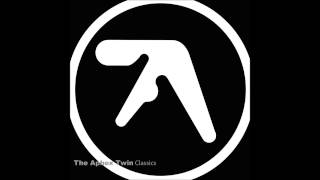 The Aphex Twin  Classics 1994 [upl. by Cherie]