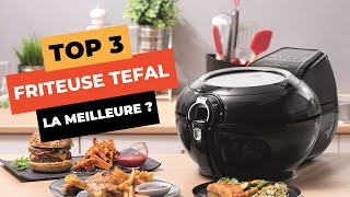 🔥 TOP 3  Meilleure Friteuse Tefal 2023 [upl. by Sumer660]