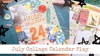 July Collage Calendar Play [upl. by Atsocal]