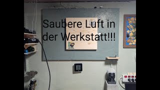 Saubere Luft in der Werkstatt [upl. by Ahsinyar]